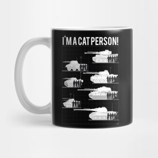 7 German steel cats (Im a cat person) Mug